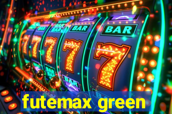 futemax green